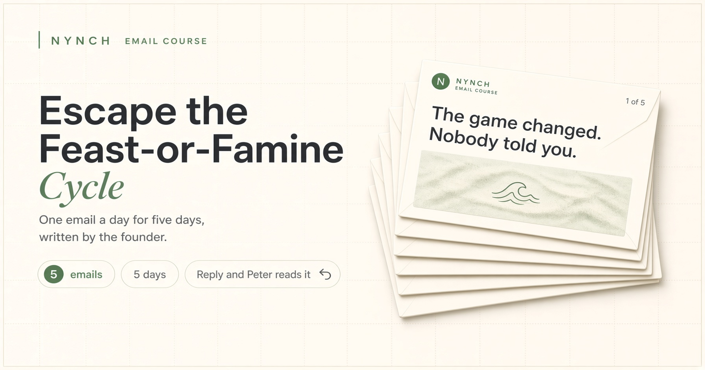Escape the Feast-or-Famine Cycle, a free Nynch resource