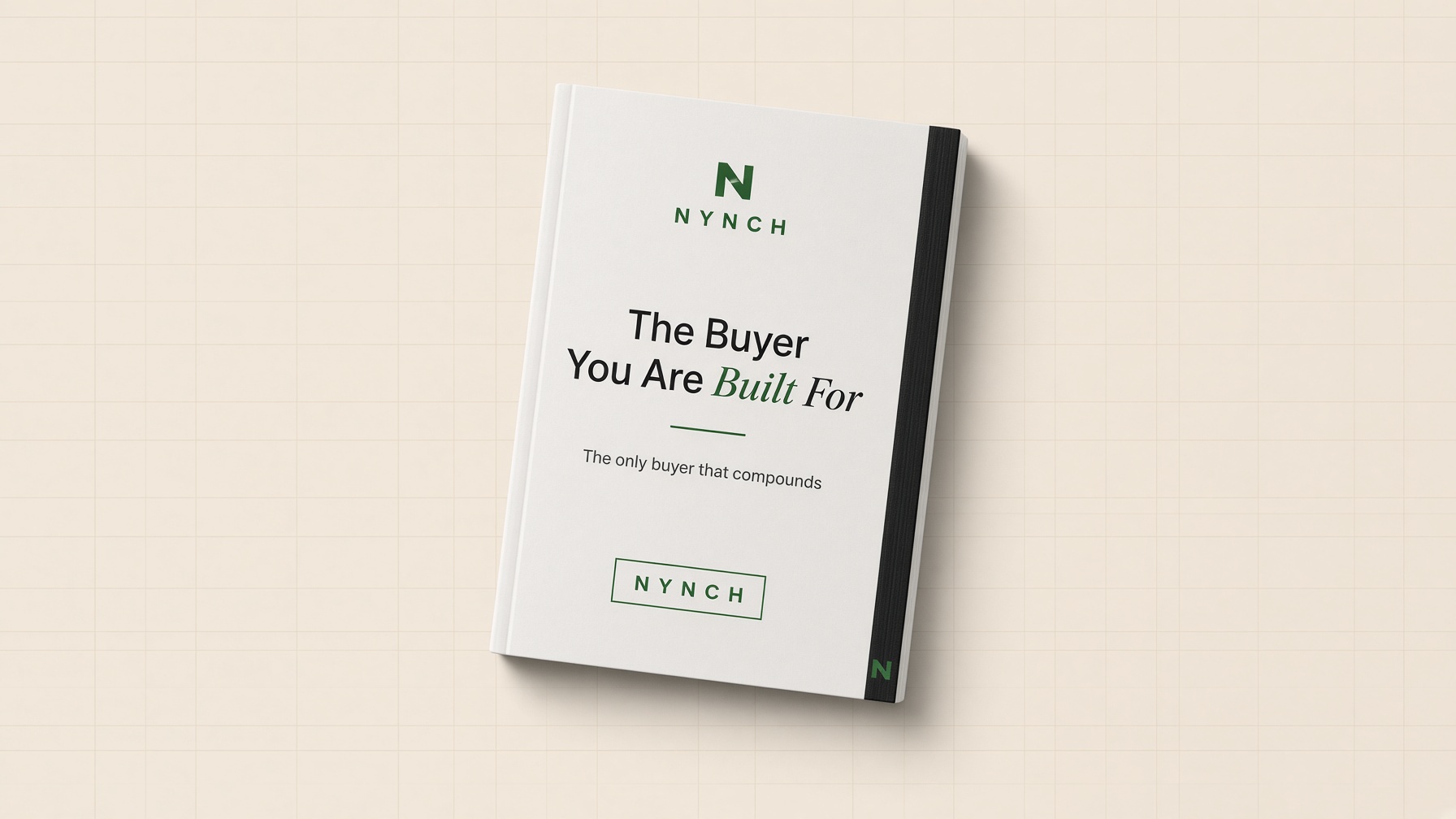 The Buyer You Are Built For, a free Nynch resource