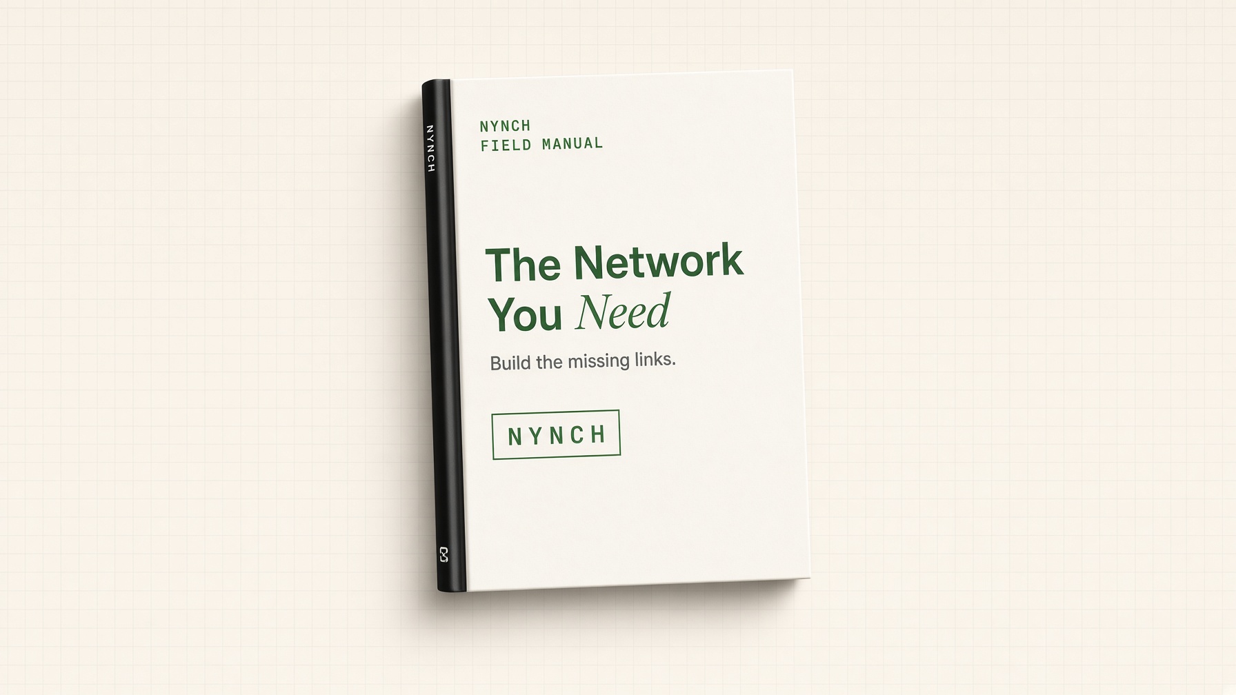 The Network You Need, a free Nynch resource