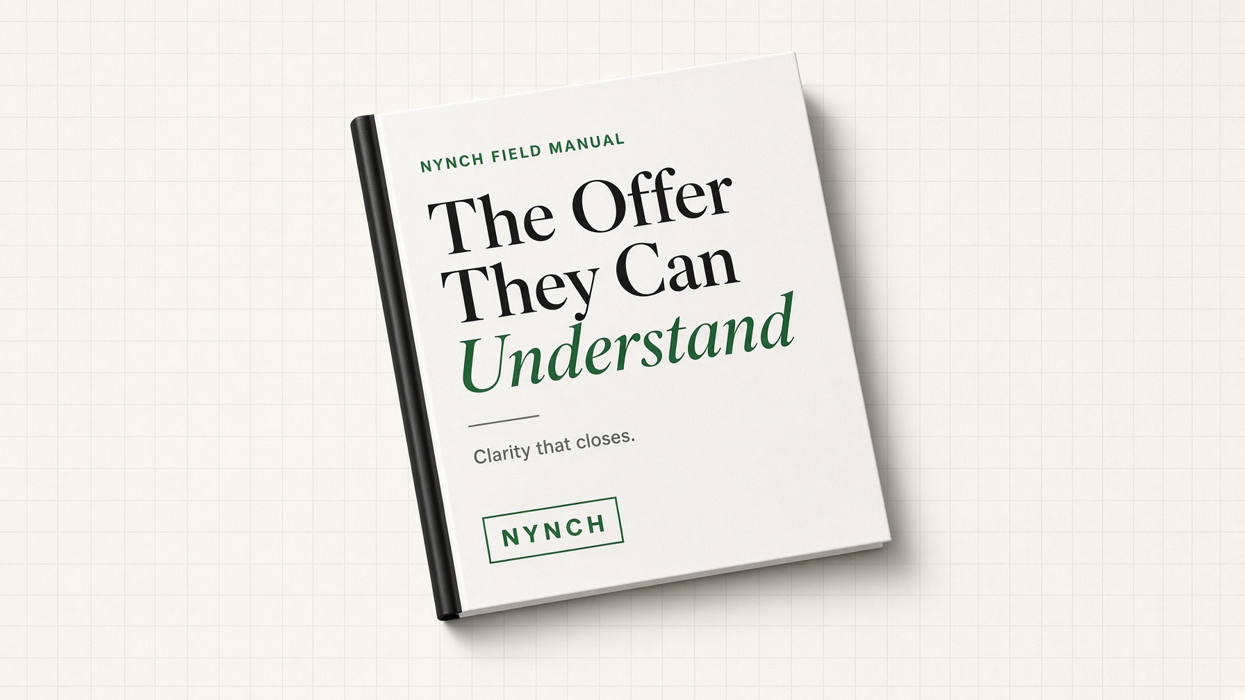 The Offer They Can Understand, a free Nynch resource
