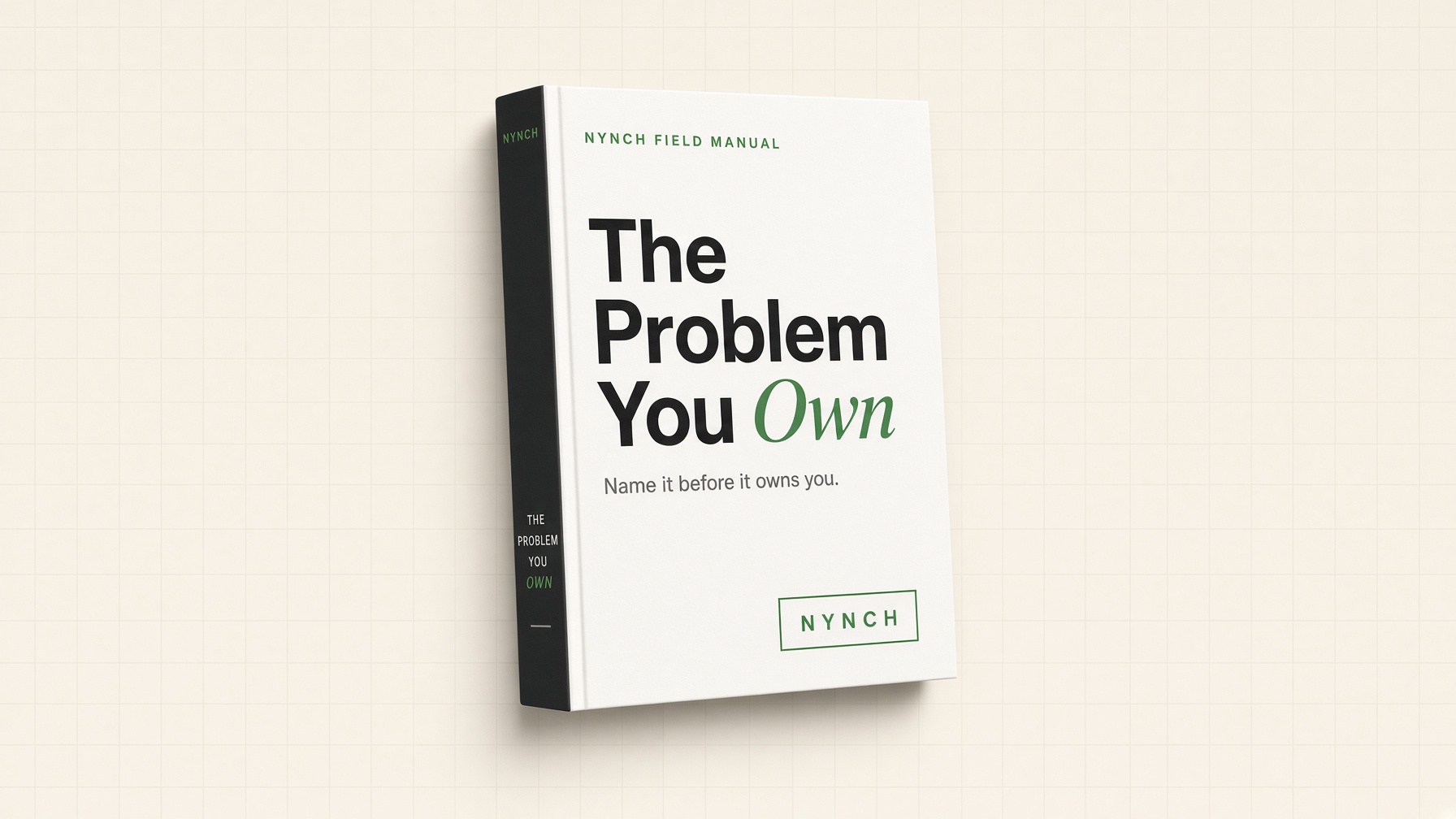The Problem You Own, a free Nynch resource